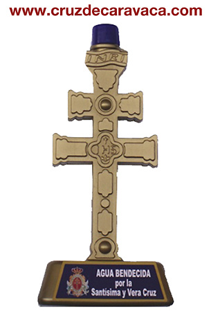 WATER BENDECIDA FOR CARAVACA's CROSS IN THE RITE OF 3 GIVES IN MAY 