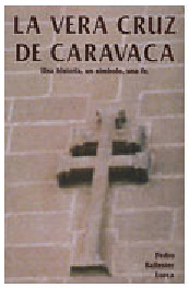 THE VERA CRUZ DE CARAVACA 